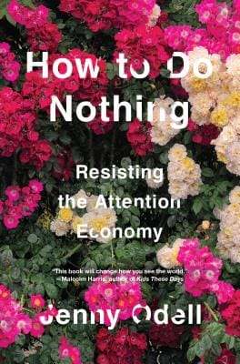 Book cover of How to Do Nothing by Jenny Odell